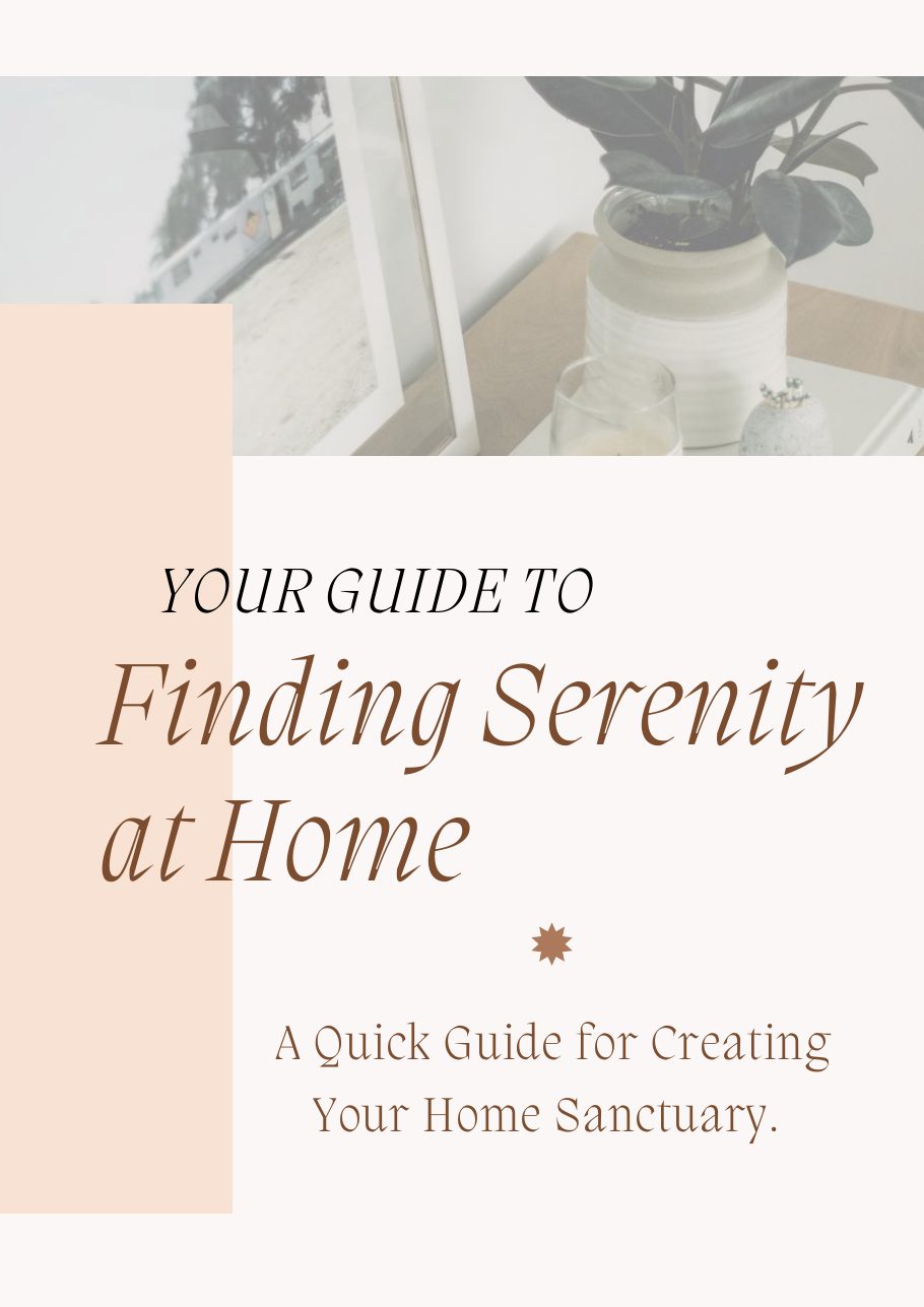 Couverture du guide Finding Serenity at Home